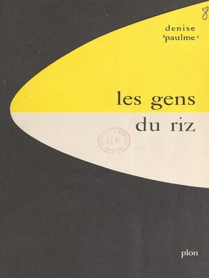 cover image of Les gens du riz